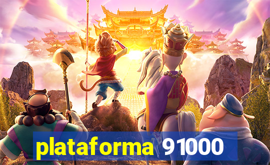 plataforma 91000